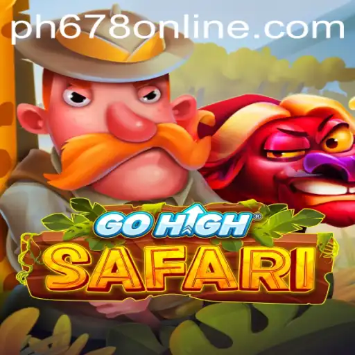 Discover the World of GoHighSafari: A Thrilling Adventure Awaits with PH678