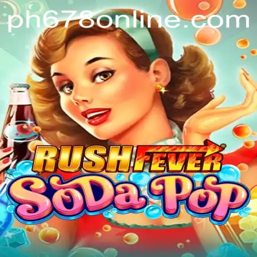 RushFeverSodaPop: An Exciting Gaming Adventure