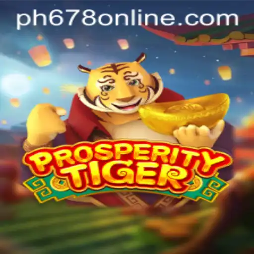 Discover the Thrilling World of ProsperityTiger - PH678's Latest Gaming Sensation